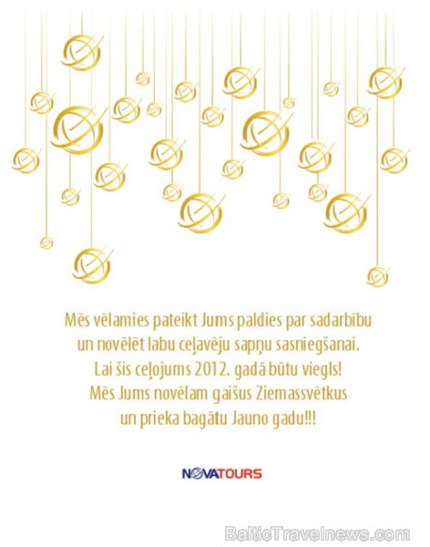 Paldies tūroperatora Novatours kolektīvam un tā vadītājam Ļeonidam Močeņovam par apsveikumu! www.novatours.lv Paldies tūroperatora Novatours kolektīvam un tā vadītājam Ļeonidam Močeņovam par apsveikumu! www.novatours.lv 70890