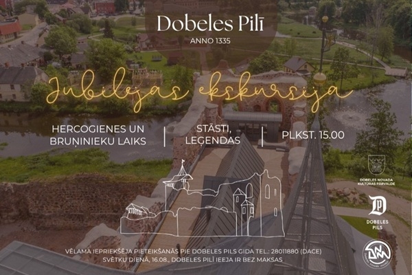 Dobeles Livonijas ordeņa pils svin 690 gadu jubileju