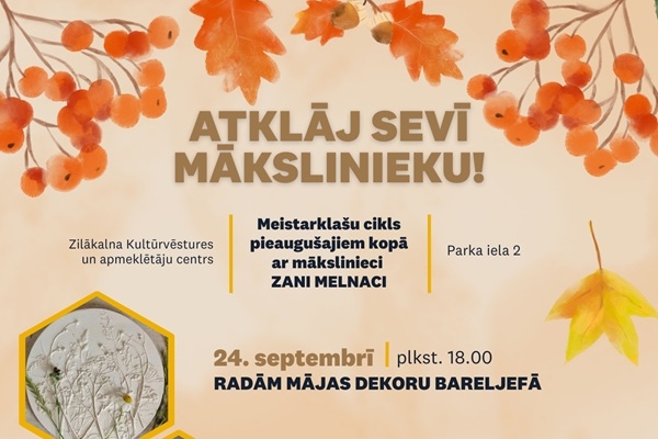 Māksla un rudens satiekas Zilākalnā – atklāj sevī mākslinieku!