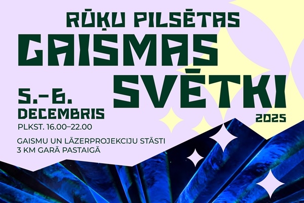 Rūķu pilsētas Gaismas svētki LVM dabas parkā Tērvetē