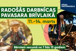 Atpūtas un ceļojumu piedāvājumi 06.03.2025 - 11.03.2025 Radošs brīvlaiks Rīgas Motormuzejā Motormuzejs