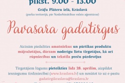 Atpūtas un ceļojumu piedāvājumi 03.05.2025 - 09.05.2025 Pavasara gadatirgus Krāslavā Krāslavas TIC