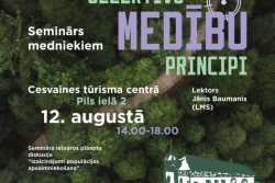 Atpūtas un ceļojumu piedāvājumi 09.08.2025 - 15.08.2025 Seminārs un izstāde medniekiem Cesvainē  Madonas TIC