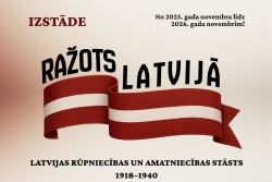 Atpūtas un ceļojumu piedāvājumi 16.11.2025 - 23.11.2025 BDN: "Rūpniecība Neatkarības laikā" Rēzeknes pilsētas TIC