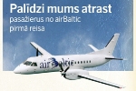 «airBaltic» meklē īpašus pasažierus