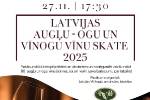 Jau devīto gadu labākie Latvijas vīni satiksies «Latvijas augļu - ogu un vīnogu vīnu skate 2025»